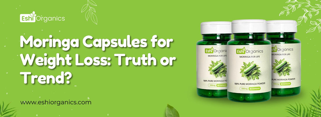 Moringa Capsules for Weight Loss