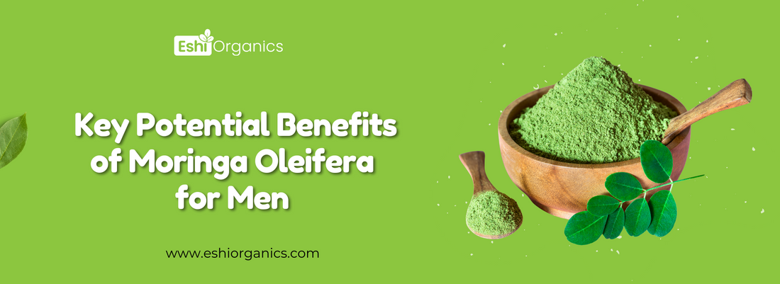 Moringa Oleifera for Men